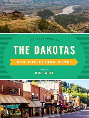 cover image of The Dakotas Off the Beaten Path
